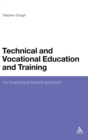 Technical and Vocational Education and Training : An investment-based approach - Book