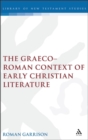 The Graeco-Roman Context of Early Christian Literature - eBook