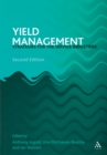 Yield Management : Strategies for the Service Industries - Book
