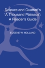 Deleuze and Guattari's 'A Thousand Plateaus' : A Reader's Guide - Book
