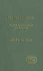 Biblical Hebrew : Studies in Chronology and Typology - Book