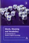 Words, Meaning and Vocabulary : An Introduction to Modern English Lexicology - Book