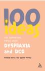 100 Ideas for Supporting Pupils with Dyspraxia and DCD - Book