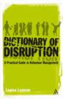 The Dictionary of Disruption : A Practical Guide to Behaviour Management - Book