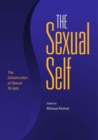 The Sexual Self : The Construction of Sexual Scripts - eBook