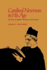 Cardinal Newman in his Age : His Place in English Theology and Literature - eBook