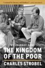 The Kingdom of the Poor : My Journey Home - Book