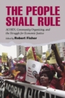 The People Shall Rule : ACORN, Community Organizing, and the Struggle for Economic Justice - eBook