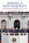 Seeking a New Majority : The Republican Party and American Politics, 1960-1980 - eBook