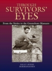 Through Survivors' Eyes : From the Sixties to the Greensboro Massacre - eBook