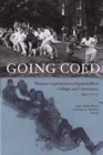 Going Coed : Women's Experiences in Formerly Men's Colleges and Universities, 1950-2000 - eBook