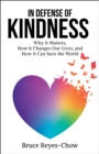 In Defense of Kindness - eBook