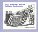 Mrs. Moskowitz and the Sabbath Candlesticks - Book