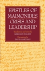 Epistles of Maimonides : Crisis and Leadership - Book