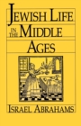 Jewish Life in the Middle Ages - Book