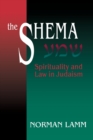 The Shema : Spirituality and Law in Judaism - Book
