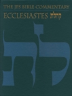 The JPS Bible Commentary: Ecclesiastes - Book