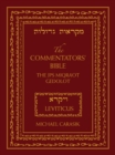 The Commentators' Bible: Leviticus : The Rubin JPS Miqra'ot Gedolot - Book