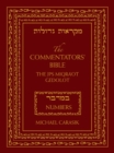 The Commentators' Bible: Numbers : The Rubin JPS Miqra'ot Gedolot - Book