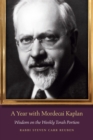 Year with Mordecai Kaplan : Wisdom on the Weekly Torah Portion - eBook