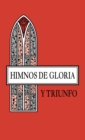 Himnos de Gloria y Triunfo. - Book