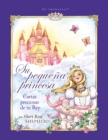 Su Pequena Princesa : Treasured Letters From Your King - Book