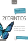 Comentario biblico con aplicacion NVI 2 Corintios : Del texto biblico a una aplicacion contemporanea - eBook