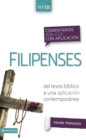 Comentario biblico con aplicacion NVI Filipenses : Del texto biblico a una aplicacion contemporanea - eBook