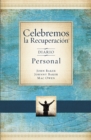 Celebremos la Recuperacion - Devocional diario : 366 Devocionales - eBook
