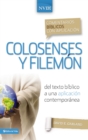 Comentario biblico con aplicacion NVI Colosenses y Filemon : Del texto biblico a una aplicacion contemporanea - eBook