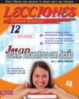 Lecciones biblicas creativas: Juan : Encuentros con Jesus - eBook