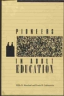 Pioneers in Adult Education - Book