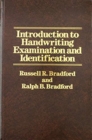 Introduction to Handwriting Examination and Identification - Book