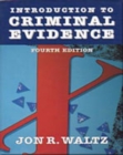 Introduction to Criminal Evidence - Book