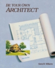 Be Your Own Architect - Book