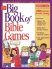 The Big Book of Bible Games #1 : 200 Fun Games for Bible Learning - Book