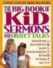 Big Book of Kid Sermons and Object Talks - Book