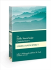 The Bible Knowledge Commentary Epistles and Prophecy - Book