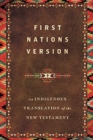 First Nations Version - An Indigenous Translation of the New Testament - Book