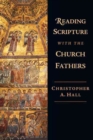 Reading Scripture with the Church Fathers - Book