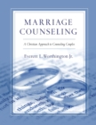 Marriage Counseling - A Christian Approach to Counseling Couples - Book