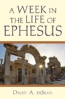 A Week In the Life of Ephesus - Book