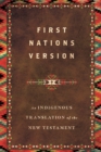 First Nations Version : An Indigenous Translation of the New Testament - eBook