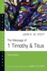 The Message of 1 Timothy & Titus - eBook