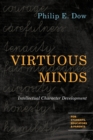 Virtuous Minds – Intellectual Character Development - Book