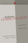 Authentic Communication – Christian Speech Engaging Culture - Book