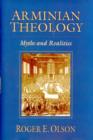 Arminian Theology - Myths and Realities - Book
