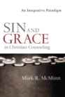 Sin and Grace in Christian Counseling – An Integrative Paradigm - Book