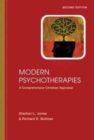 Modern Psychotherapies – A Comprehensive Christian Appraisal - Book