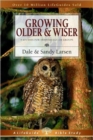 Growing Older & Wiser : 9 Studies for Individuals or Groups - Book